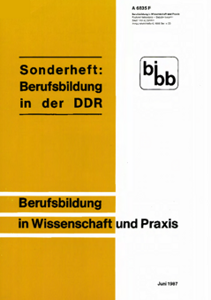 Coverbild: Aufgaben und Inhalt der berufspädagogischen Forschung in der DDR und Arbeitsweise des Zentralinstituts für Berufsbildung der DDR
